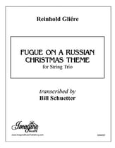 Fugue on a Russian Christmas Theme String Trio cover